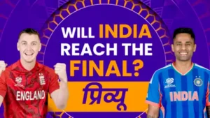IND vs ENG T 20 Semifinal : कौन जीतेगा ?